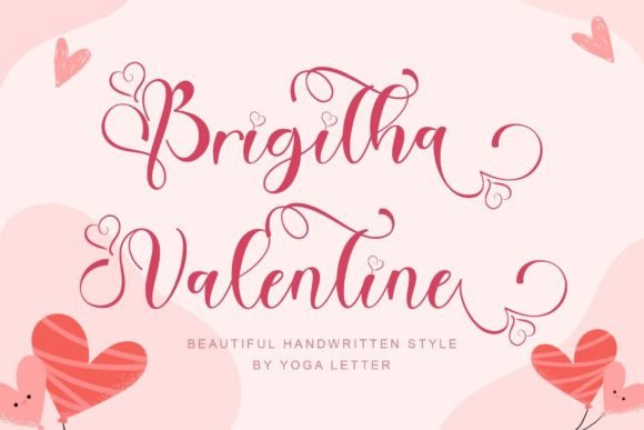 Brigitha Valentine: A Handwritten Font for Campaigns