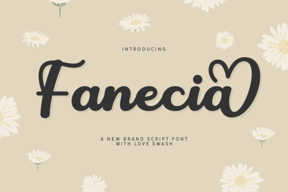 Fanecia: The Script Font That Elevates Your Brand Identity