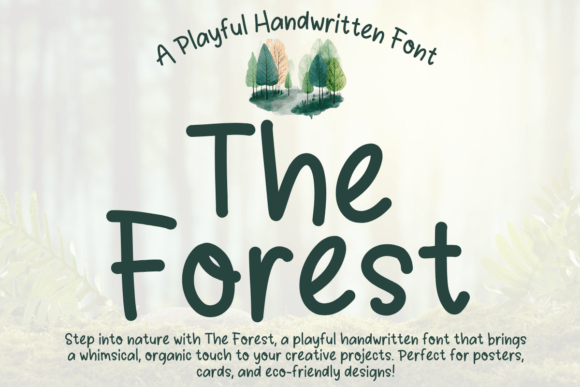 The Forest Font: A Playful Typeface for Digital Campaigns